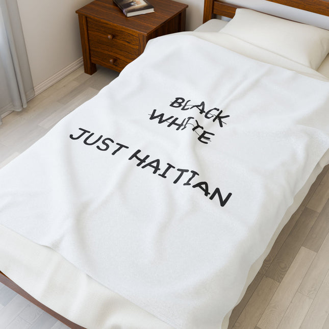 No Black. No White. Just Haitian. Premium Plush Blanket Unity and Identity Statement Piece - CreoleSizzle