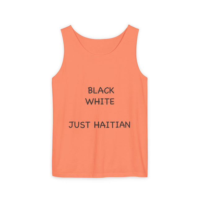Black White Just Haitian Tank Top Unisex Heritage Pride Shirt Cultural Identity Apparel Summer Wear