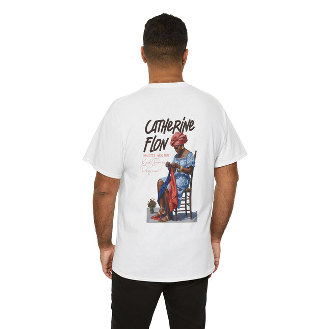 Catherine Flon Legacy in Stitches Tee Haitian Freedom Series Unisex Heavy Cotton T-Shirt
