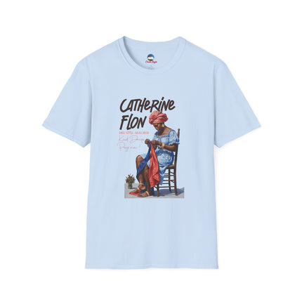 The Seamstress of Freedom Catherine Flon Legacy T-Shirt Haitian Heritage Series Crewneck Unisex Softstyle T-Shirt