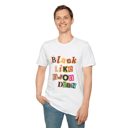 Black Like Djondjon T-Shirt – Haitian Culture Statement Tee – Unisex Soft-Style Cotton Shirt - CreoleSizzle