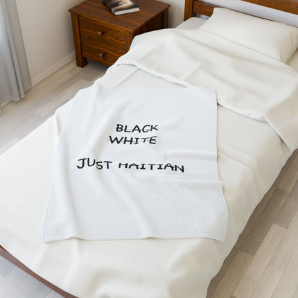 No Black. No White. Just Haitian. Premium Plush Blanket Unity and Identity Statement Piece - CreoleSizzle
