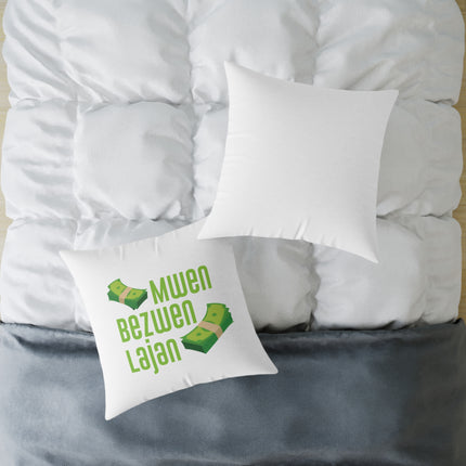 Mwen Bezwen Lajan Creole Hustle Pillow Limited Edition Haitian Humor & Truth - CreoleSizzle