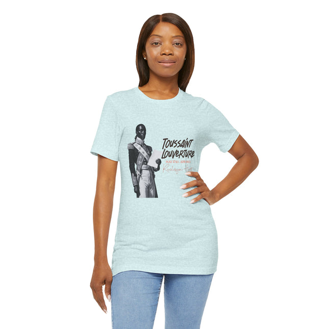 Toussaint Louverture The Strategist’s Legacy T-Shirt Haitian Revolution Series Unisex Premium Crewneck Inspirational Tee