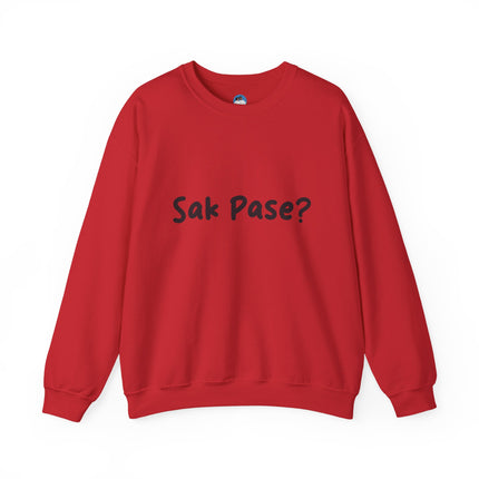 Sak Pasè? Crewneck Sweatshirt Haitian Greeting Series Unisex Streetwear Essential Crewneck Sweatshirt