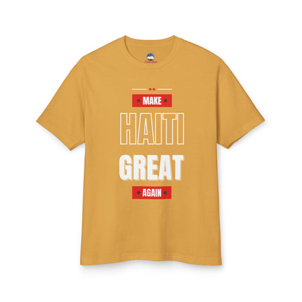 Make Haiti Great Again T-Shirt Haitian Pride Statement Sustainable & Durabl Unisex Garment-Dyed Heavyweight Cotton Tee - CreoleSizzle