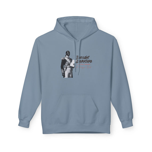Toussaint Louverture The Visionary General Hoodie Haitian Liberation Series Unisex Premium Fleece