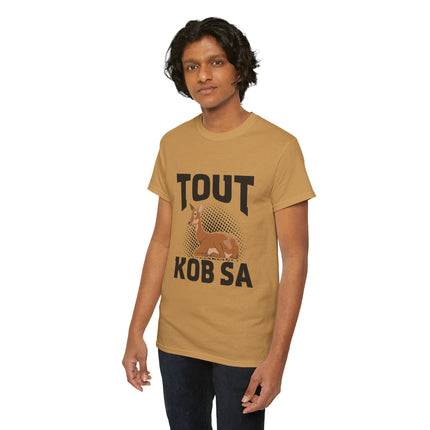 Haitian Humor T-Shirt Tout Kob Sa Design Premium Ethically Made Tee Unisex Cotton Comfort Fit - CreoleSizzle