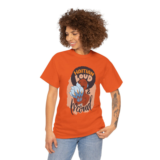 Haitian Loud & Proud T-Shirt  Bold Cultural Pride Design, Unisex Heavy Cotton Tee, Heritage Celebration Apparel