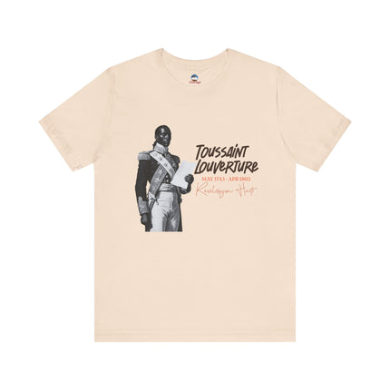 Toussaint Louverture The Strategist’s Legacy T-Shirt Haitian Revolution Series Unisex Premium Crewneck Inspirational Tee