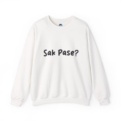 Sak Pasè? Crewneck Sweatshirt Haitian Greeting Series Unisex Streetwear Essential Crewneck Sweatshirt