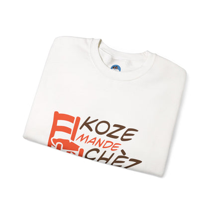 Kozi Madchèz “Grab a Chair” Creole Sweatshirt Playful Haitian Saying Unisex Cozy Crewneck
