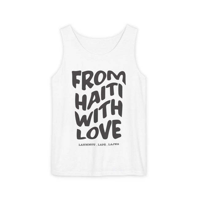 From Haiti With Love Tank Top Unisex Summer Style Cultural Pride Apparel Travel Souvenir Top