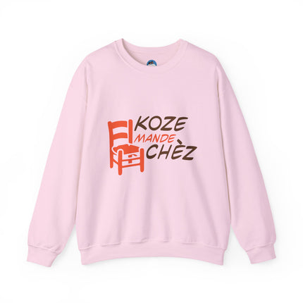 Kozi Madchèz “Grab a Chair” Creole Sweatshirt Playful Haitian Saying Unisex Cozy Crewneck