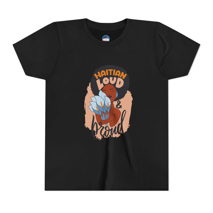 Haitian Loud & Proud Youth T-Shirt Cultural Pride Kids Tee Empowering Heritage Wear, Unique Gift for Kids, Casual Wear